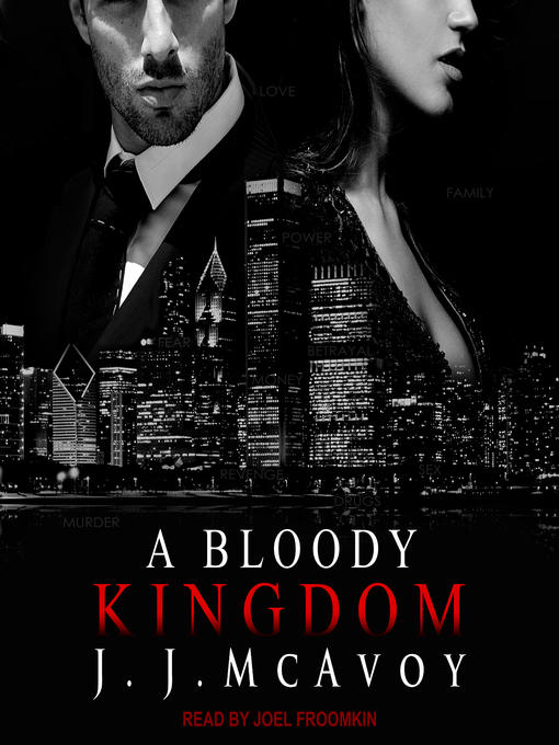 Title details for A Bloody Kingdom by J.J. McAvoy - Wait list